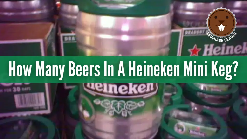 A Heineken Mini Keg with the caption 'How Many Beers In A Heineken Mini Keg?'