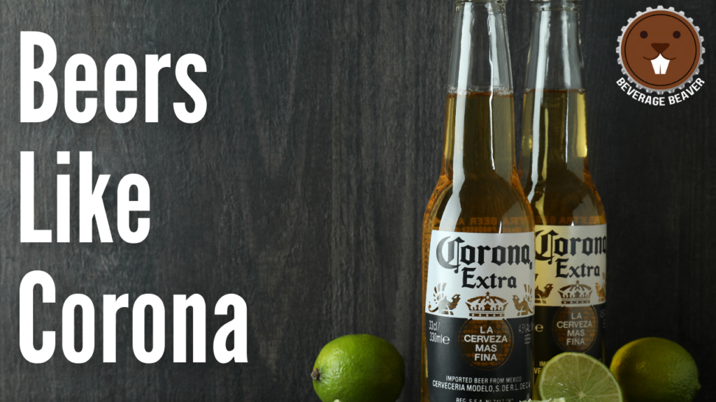 Beers Like Corona