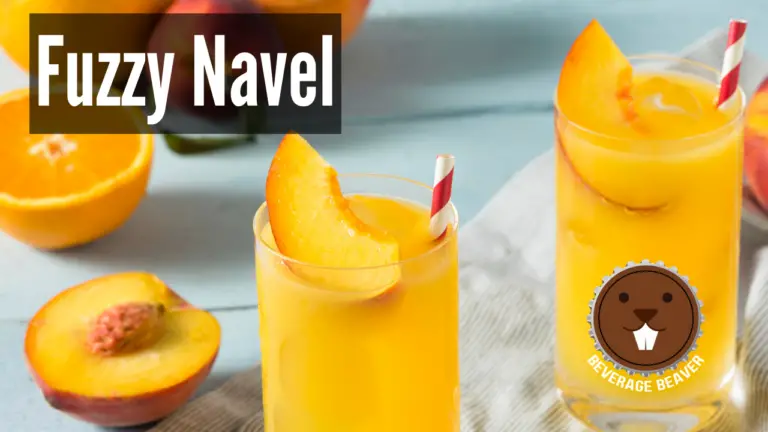 The Fuzzy Navel: A Cocktail That’s Simple To Make, Easy To Drink, And Fun To Say!